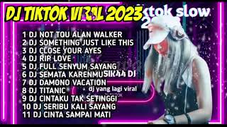 DJ TIK TOK SLOW TERBARU 2023 FULL BASS | DJ NOT YOU ALAN WALKER SLOW SANTUY FULL BASS (MUSIK44 DJ)