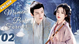 Moment But Forever EP02| The wife takes child and flees from prince | Liu Xueyi, Tang Yan