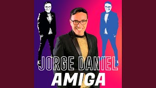 Video thumbnail of "Jorge Daniel y Los Libras - Amiga"