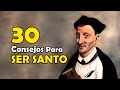 30 CONSEJOS para SER SANTO I Beato Tomás de Kempis