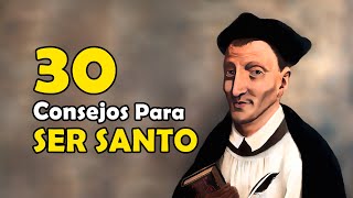 30 CONSEJOS para SER SANTO I Beato Tomás de Kempis