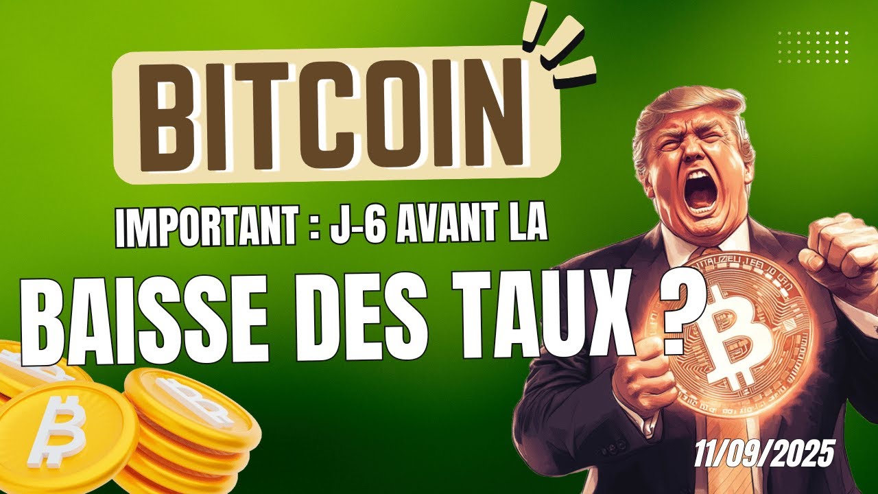 BITCOIN IMPORTANT 🚨 LA BAISSE DES TAUX EST PRÉVUE POUR DANS 6 JOURS ?  ANALYSE CRYPTO & NEWS ✅
