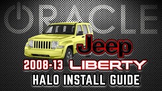 ORACLE 2008-13 JEEP Liberty - D.I.Y. Install Guide