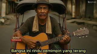 LAGU SPESIAL UNTUK PAK PURBAYA DARI TUKANG BECAK! KAMI RAKYAT INDONESIA BERSAMAMU,SIKAT SEMUA TIKUS2