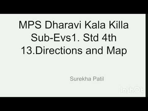 Maharashtra State Board std 4th- EVS 1 lesson no 13.Directions and Map Hindi explain English medium
