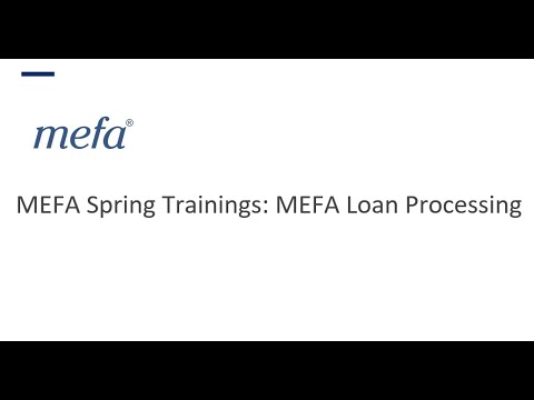 MEFA Loan Processing