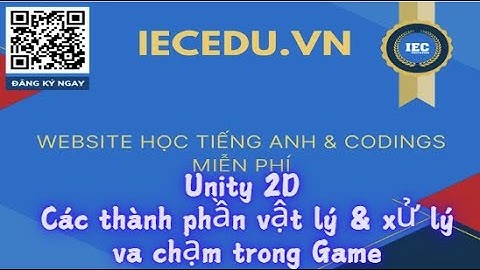 Unity2D_Các thành phần vật lý và xử lý va chạm trong Game