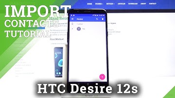 How to Copy Contacts in HTC Desire 12s – Transfer Contacts