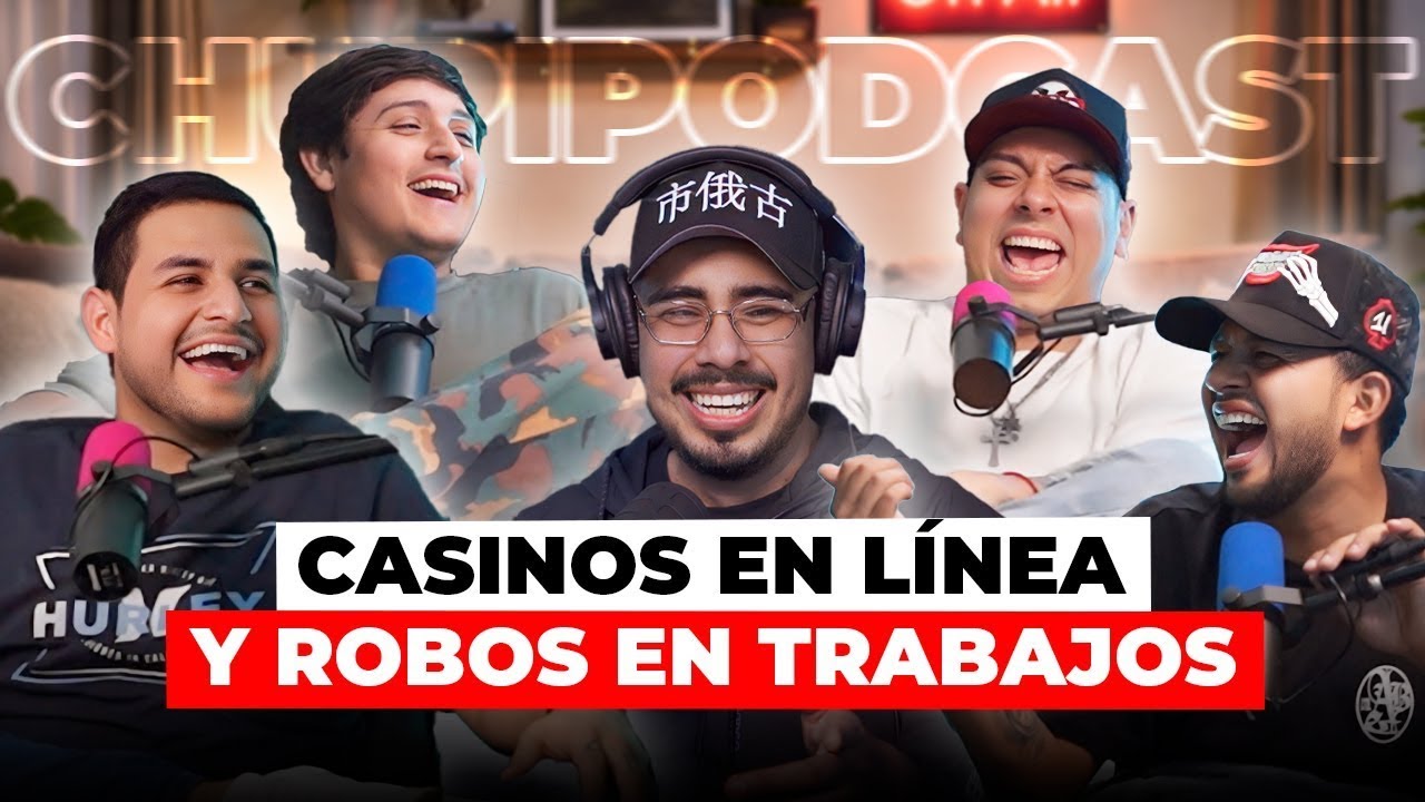 Este SERÁ el ultimo Chupipodcast?...Casinos en linea