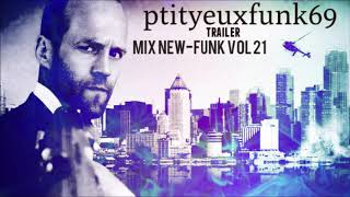 trailer mix new funk vol 21 by ptityeuxfunk69