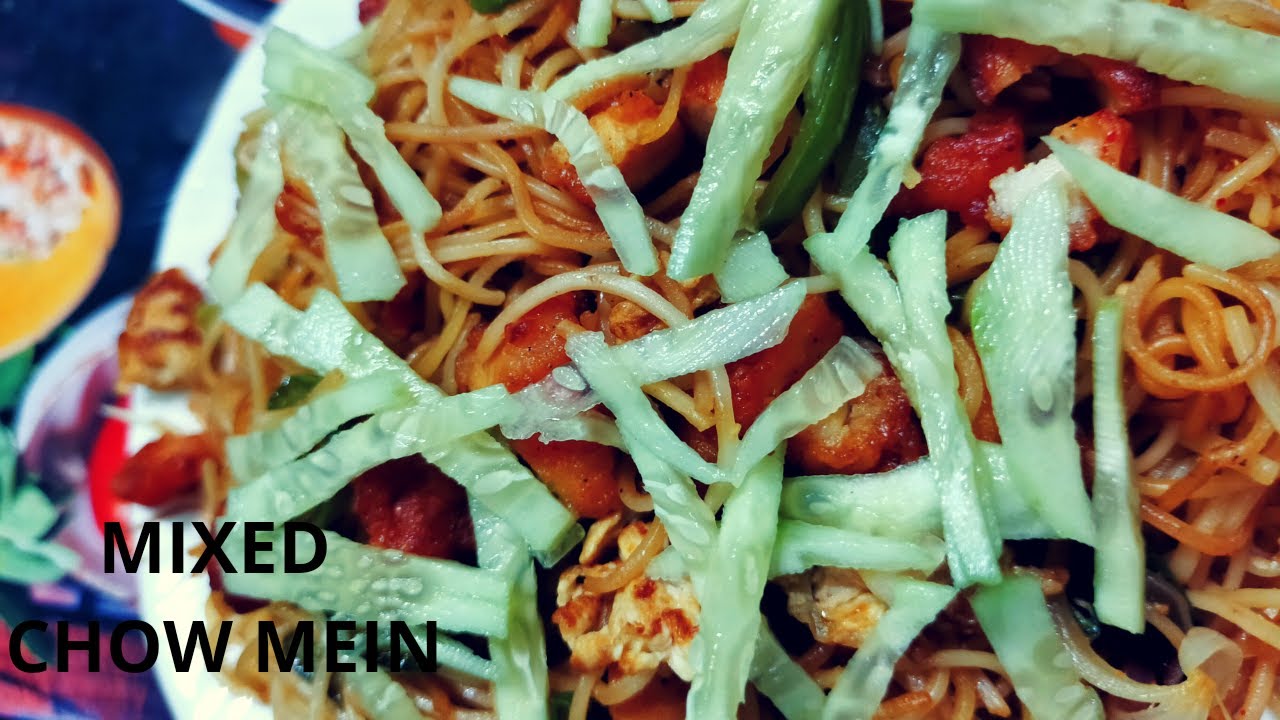 Mixed Chow mein _street food style - YouTube