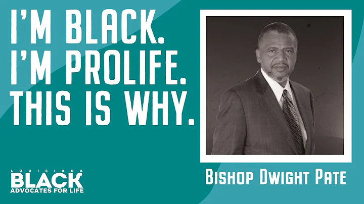 Im Black // Im Prolife // This is Why // Bishop Dwight Pate