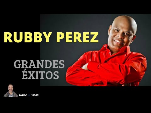 RUBBY PEREZ - Grandes Éxitos MIX #162