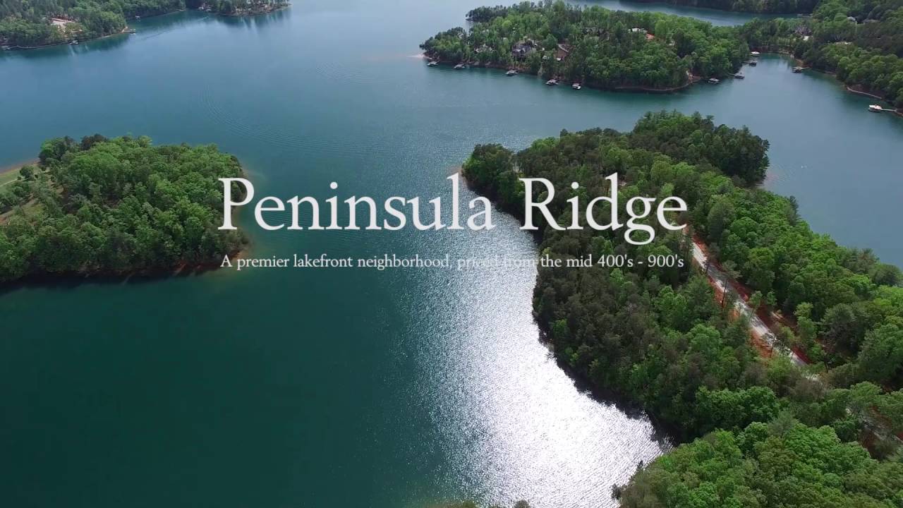 Peninsula Ridge Premier homesites on Lake Keowee YouTube