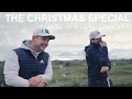 THE CHRISTMAS GOLF MATCH with SPECIAL GUESTS