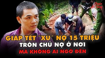 Kỳ Án VN | Án Mạng Rúng Động: Sát Hại Chủ Nợ, Chôn Xác Trong Rẫy Cà Phê Bí Mật Bị Lật Tẩy Từ Camera