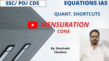 Cone Shortcuts | Quantitative Aptitude | SSC | CDS