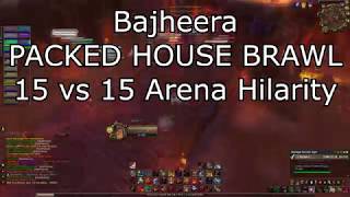Bajheera - PACKED HOUSE BRAWL: 15 vs 15 Fury Warrior Hilarity - WoW Legion 7.2.5