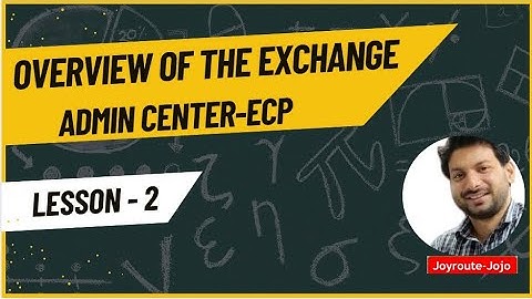Overview of the Exchange Admin Center(ECP )|How to Create NewUser Mailbox ExchangeServer 2019||Part2