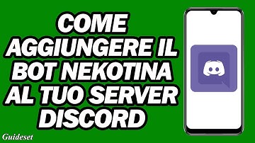 Come Aggiungere Il Bot Nekotina Al Tuo Server Discord | Nekotina Discordia Bot