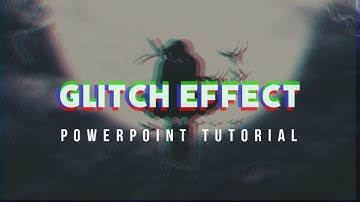 Glitch effect in PowerPoint | PowerPoint PD | Video Editing