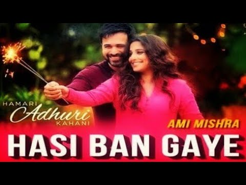 hasi-ban-gaye-full-hd-song-~imran-hasami-,vidhya-balan-||