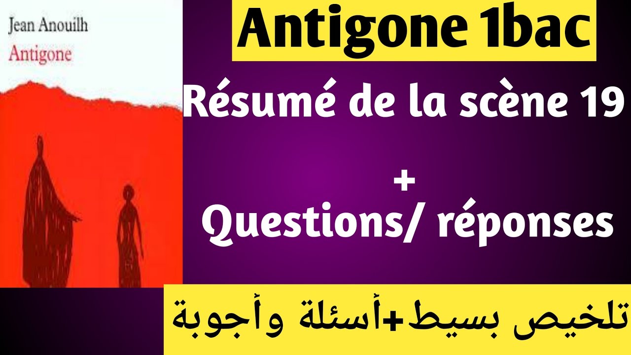 Résumé d'antigone scène par scène#scène 19