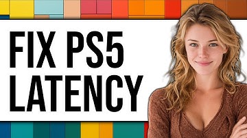 How To Fix PS5 Latency (New 2025)