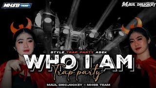 Download Lagu DJ WHO I AM TRAP PARTY VIRAL‼️MHSB TEAM Ft. MAUL DISCJOCKEY MP3 Download Lagu DJ WHO I AM TRAP PARTY VIRAL‼️MHSB TEAM Ft. MAUL DISCJOCKEY MP3