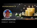 CELEBRATING THE LIFE OF CHARLES MOSE MOGIRE 1937 2026