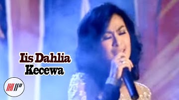 Iis Dahlia - Kecewa (Karaoke Video)
