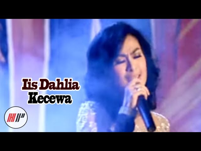 Iis Dahlia - Kecewa (Karaoke Video) class=
