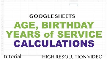 Age Calculation,  Years of Service Formula in Excel & Google Sheets