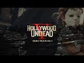 Hollywood Undead - Hamburg (&#39;Rough&#39; Demo)