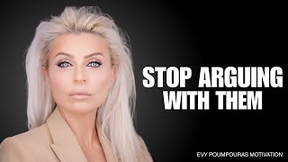 Stop Explaining Yourself to People Trapped in Illusion - Evy Poumpouras