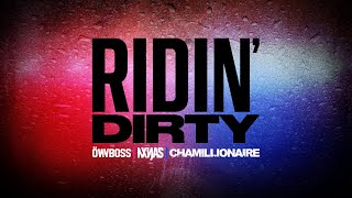 Öwnboss, NXNJAS, Chamillionaire - Ridin’ Dirty Resimi