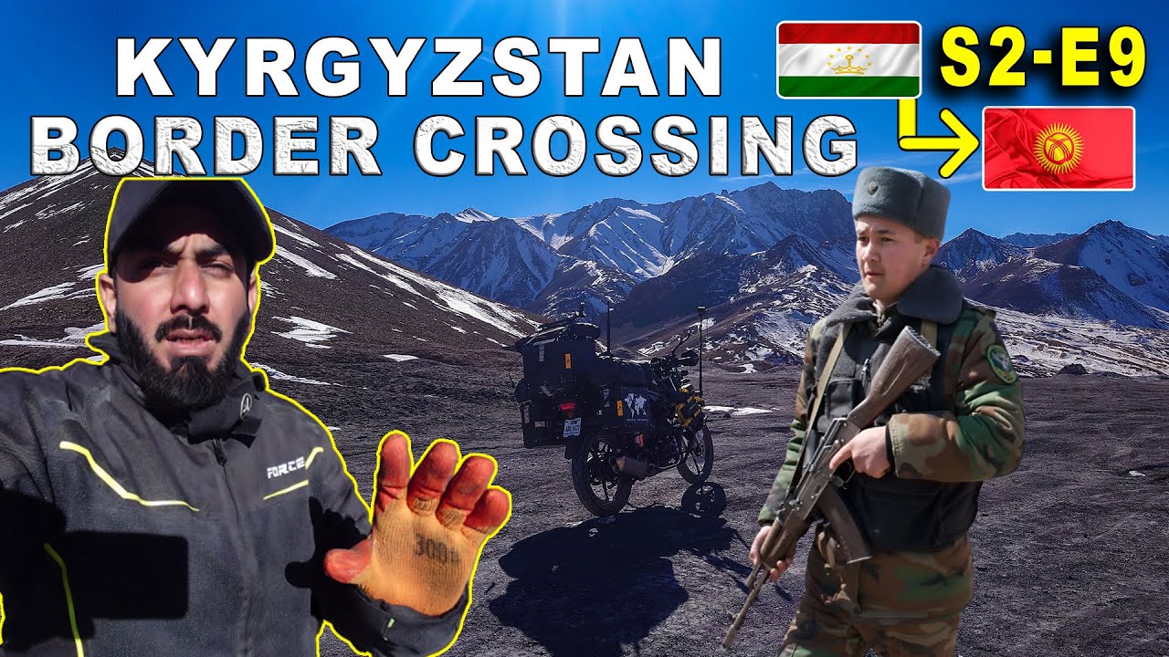 Kyrgyzstan BORDER CROSSING got Scary 🇹🇯 | Pakistan to Central Asia - Ep 9
