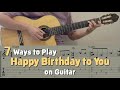 7 Ways to Play Happy Birthday on Guitar [Notation + TAB]