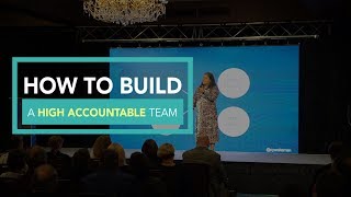 How to Build a HighAccountable Team