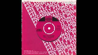 Dionne Warwick – “Only The Strong, Only The Brave” (UK Pye Int’l) 1965