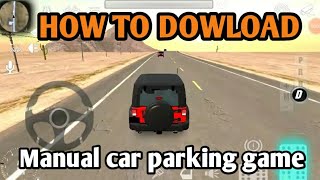 ||how to download || manual car parking game screenshot 5