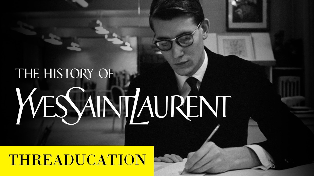 The History of Yves Saint Laurent