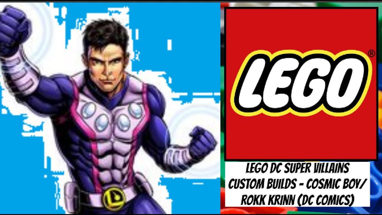 LEGO DC Super Villains Custom Builds - Cosmic Boy/Rokk Krinn (DC Comics)