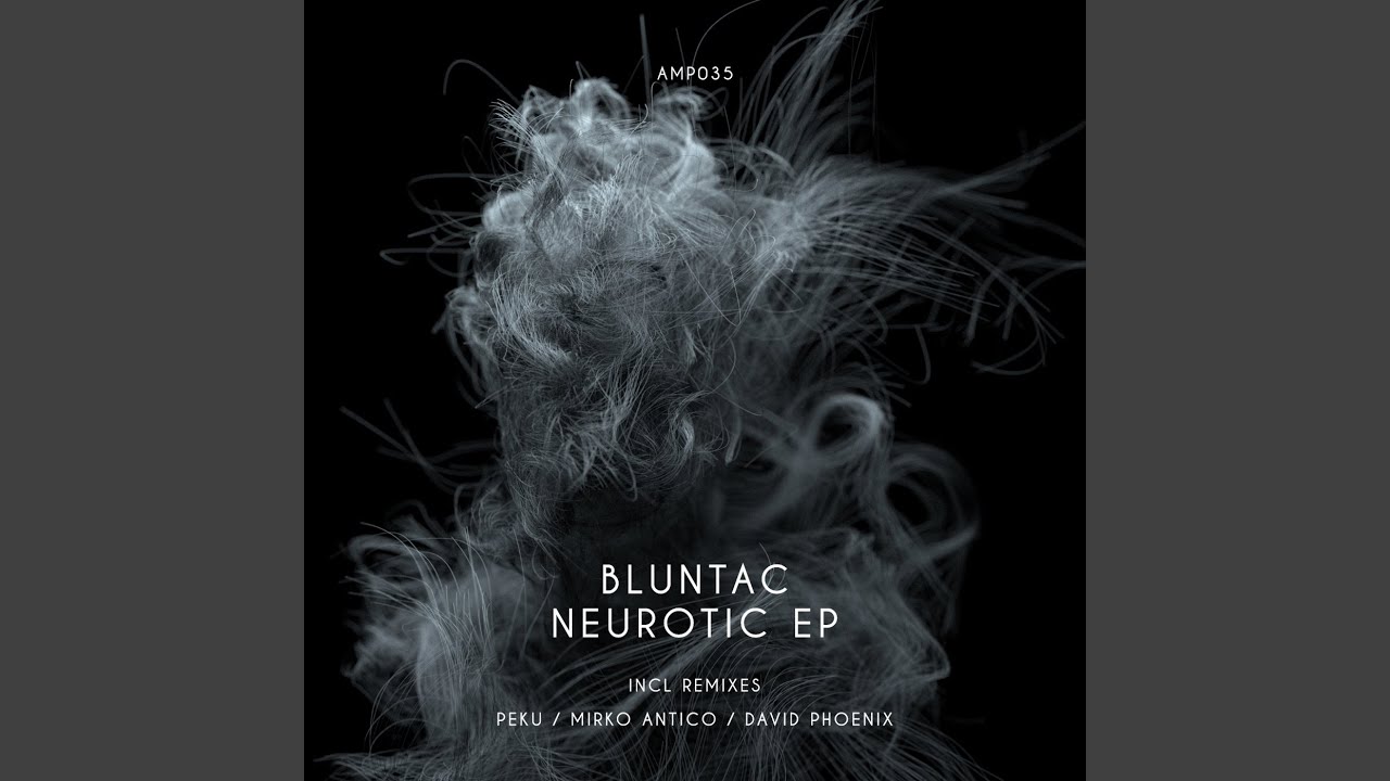 Neurotic (Original Mix)