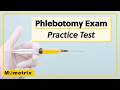 Phlebotomy Exam Practice Test