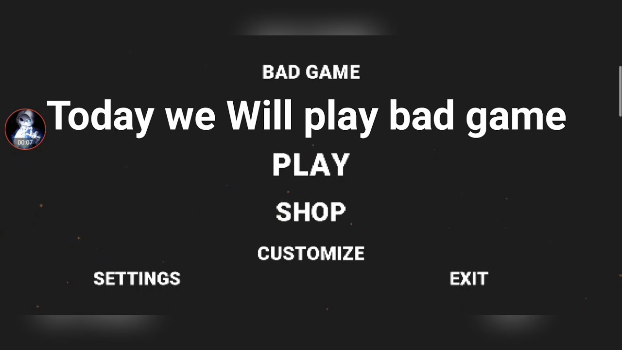 Bad Game Gameplay YouTube