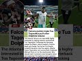 Falcons Expected To Pursue QB Tua Tagovailoa! 🏈 #Falcons #TuaTagovailoa #NFL