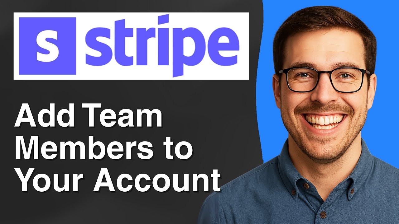 How to add team members to your stripe account [2025 Easy Guide]