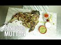 How To Make Yummy Tandoori Mutton Roast | Yummy Food