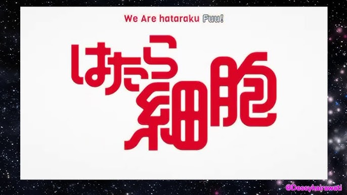 Hataraku Saibou!! S2 [OPENING], Song of : Anime - Hataraku Saibou!! S2  Title : Go! Go! Saibou Festa Character : Red Blood Cell, White Blood Cell,  Killer T Cell/Memory T Cell,, By Xivlio